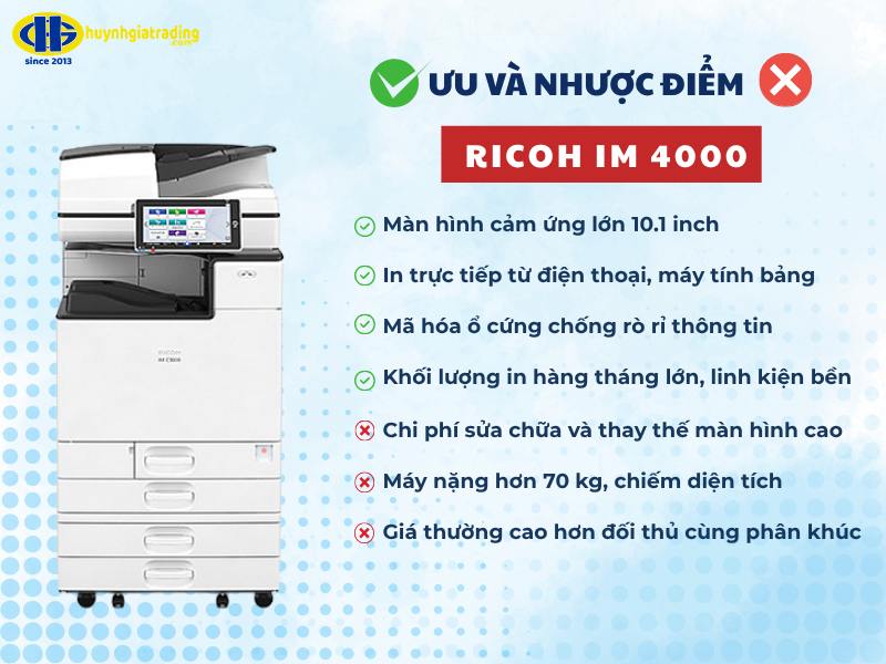 Ưu nhược điểm khi sử dụng máy photo Ricoh IM 4000