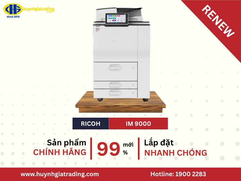 Máy Ricoh IM 9000 renew chính hãng tại Huỳnh Gia