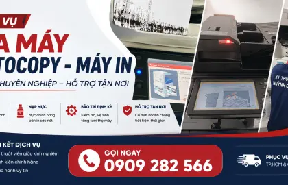 Dịch vụ sửa máy in, máy photocopy tận nơi