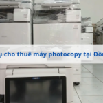 Thuê máy photocopy tại Biên Hòa: Giải pháp tiết kiệm & hiệu quả cùng Văn phòng Huỳnh Gia
