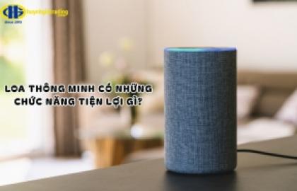 Loa thông minh có chức năng gì? Những điều cần biết về loa thông minh