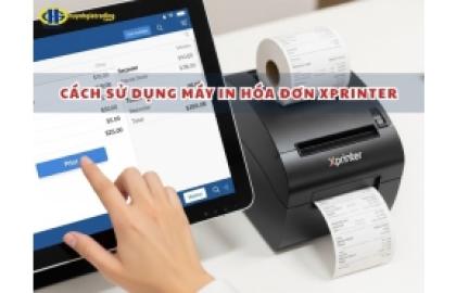 Hướng dẫn cách sử dụng máy in hóa đơn Xprinter chi tiết từ A - Z