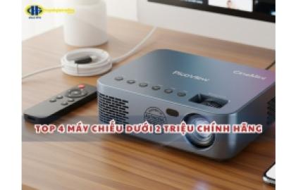 Top 4 máy chiếu dưới 2 triệu chính hãng, đáng mua nhất hiện nay