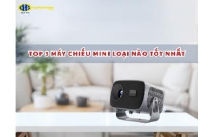 Top 3 máy chiếu mini loại nào tốt nhất hiện nay - Huỳnh Gia Trading