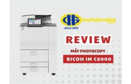 [REVIEW] Đánh giá máy photocopy Ricoh IM C8000 chi tiết nhất 2026
