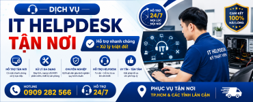 Dịch vụ IT Hepdesk tận nơi