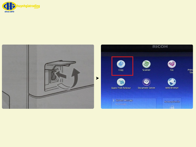Bước 1: Khởi động chế độ Copy