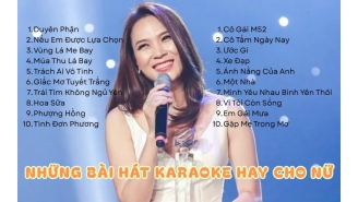 Tổng hợp những bài hát Karaoke hay cho nữ giọng yếu dễ hát