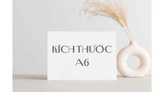 Khổ A6 – Kích thước tiêu chuẩn và mẹo in hiệu quả trong Word