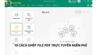 10+ Cách ghép file PDF, gộp 2 file PDF thành 1 online miễn phí