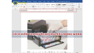 Cách hiển thị thước kẻ (Ruler) trong Word đơn giản mà bạn nên biết