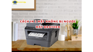 Hướng dẫn cách in 2 mặt không bị ngược máy Brother đơn giản