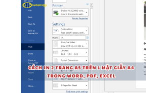 Cách in 2 trang A5 trên 1 mặt giấy A4 trong Word, PDF, Excel