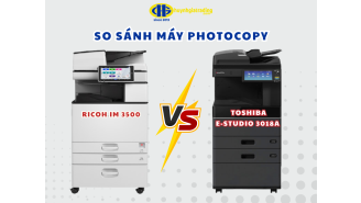So sánh máy photocopy Ricoh IM 3500 và Toshiba e-Studio 3018A nên mua nào?